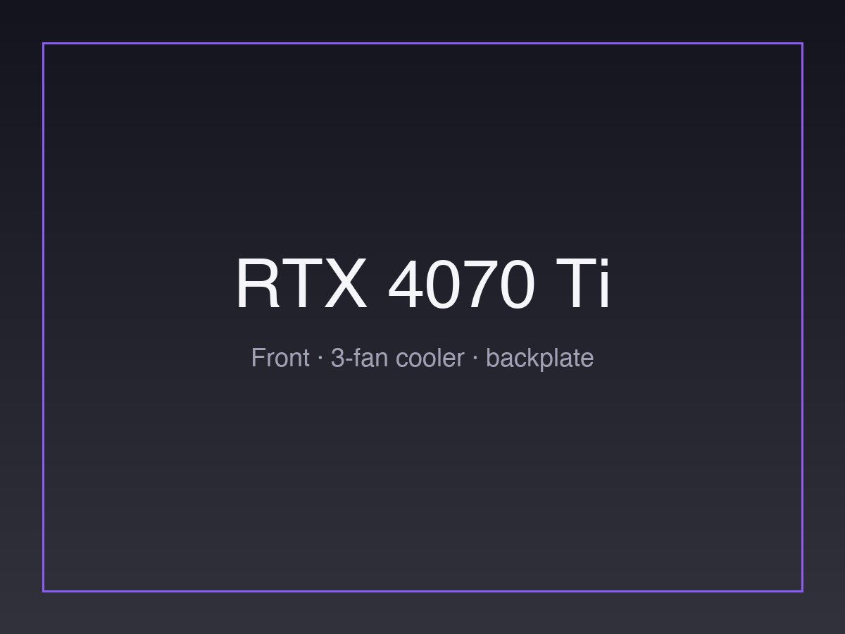 NVIDIA RTX 4070 Ti — ASUS ROG Strix OC, lightly used